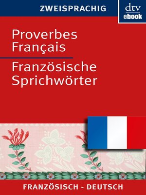 cover image of Proverbes Français Französische Sprichwörter